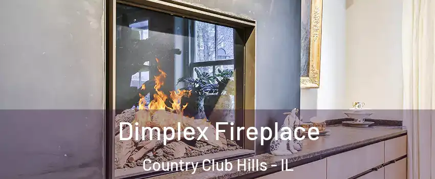Dimplex Fireplace Country Club Hills - IL