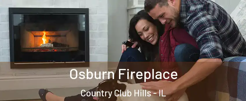 Osburn Fireplace Country Club Hills - IL